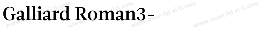 Galliard Roman3字体转换